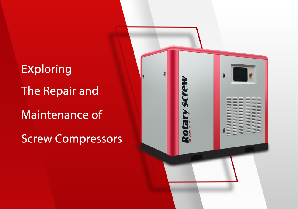 Exploring the repair and maintenance of screw compressors