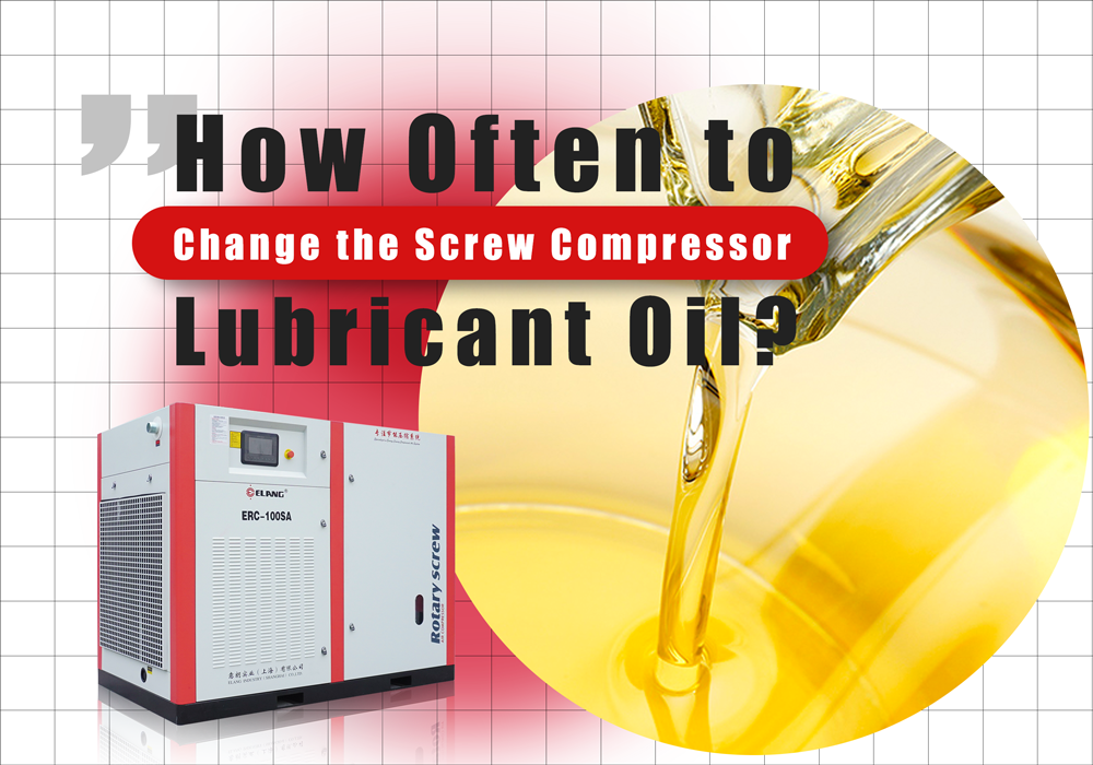 How Often to Change The Screw Compressor Lubricant Oil?-