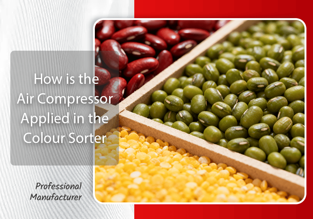 How is the Air Compressor Applied in the Colour Sorter?